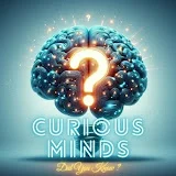 Curious Minds: Did You Know?