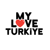My Love Turkiye