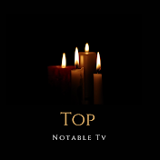 Top Notable Tv