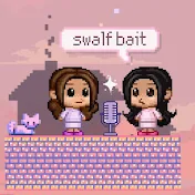 Swalf Bait