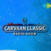 Carvaan Classic Radio Show Hindi