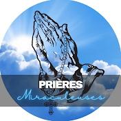 Prières Miraculeuses