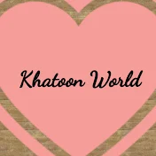 Khatoon World