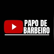 PAPO DE BARBEIRO