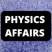 Physics Affairs