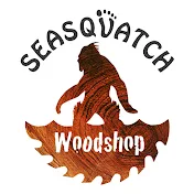 Seasquatch Woodshop