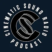 Cinematic Sound Radio Podcast with Erik Woods
