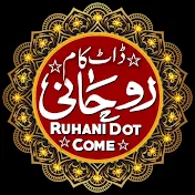 RUHANI DOT COME