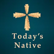 Today's Native