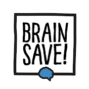 BrainSAVE!