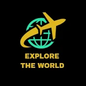 Explore The World