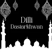 Dilli Dastarkhwan