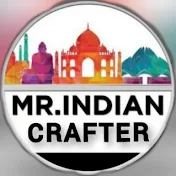 MR.INDIAN CRAFTER