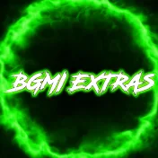 BGMI EXTRAS