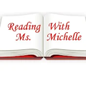 Reading with Ms. Michelle