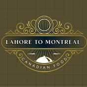 Lahore to Montreal