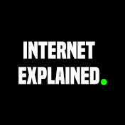 Internet Explained
