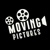 Moving Pictures