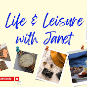 Life & Leisure with Janet