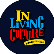 In Living Culture Productions