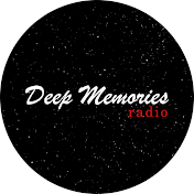 Deep Memories Radio