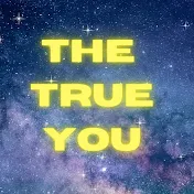 The True You