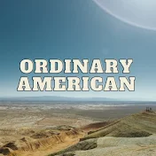The Ordinary American