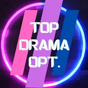 TOP DRAMA OPT.