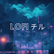 LoFI チル