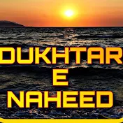 dukhtar e naheed