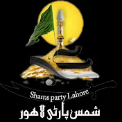 Shams Party Lahore Official