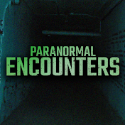 Paranormal Encounters