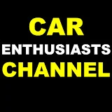 Car Enthusiasts Channel