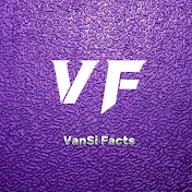 VanSi facts