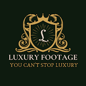 Luxury Footage