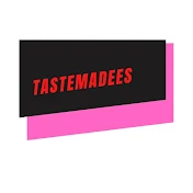 tastemadees