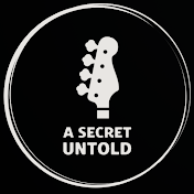A Secret Untold
