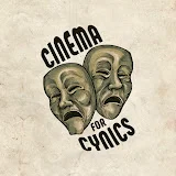 CinemaForCynics