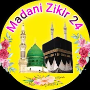 Madani Zikir 24