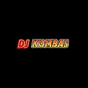 DJ KOMBAS