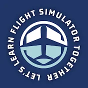 Let’s Learn Flight Simulator Together