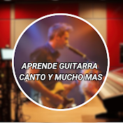 Aprende Guitarra, canto y mucho mas