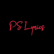 PS Lyrics