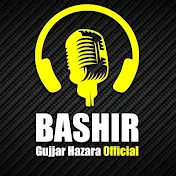 Bashir Gujjar Hazara Official