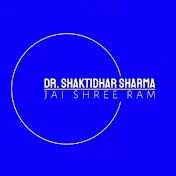 DR. SHAKTIDHAR SHARMA