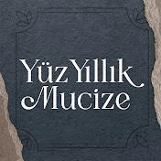 Yüz Yıllık Mucize