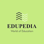 EDUPEDIA - World of Education
