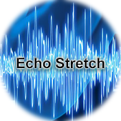 Echo Stretch