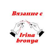 ВЯЗАНИЕ С IRINA BRONYA