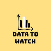 Data To Watch